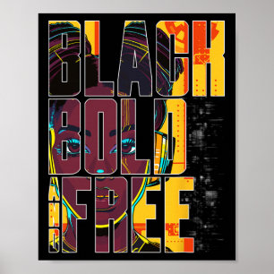 Mutige schwarze und freie starke afroamerikanische poster