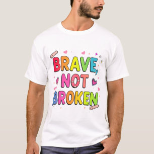 Mutiges, nicht gebrochenes Zitat Druckbar LGBTQ+ T-Shirt