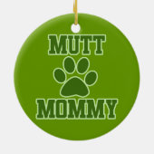 Mutt Mommy Keramik Ornament (Hinten)