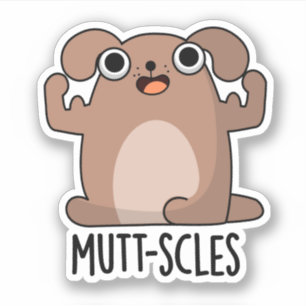 Mutt-Scles Funny Animal Dog Pun Aufkleber