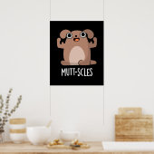 Mutt-Scles Funny Animal Dog Pun Dark BG Poster (Küche)