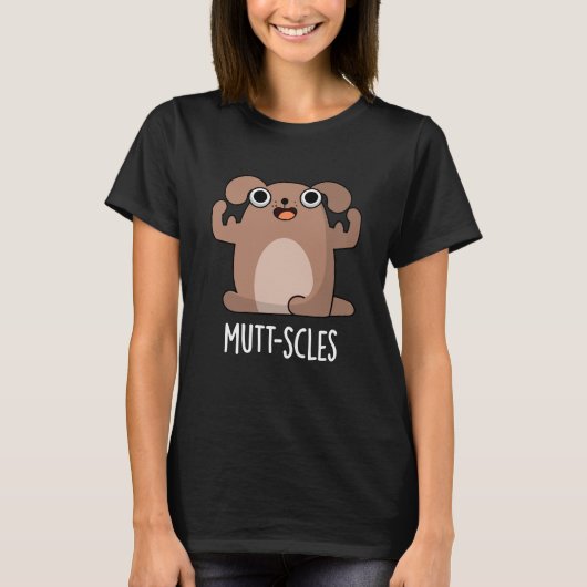 Mutt-Scles Funny Animal Dog Pun Dark BG T-Shirt (Vorderseite)