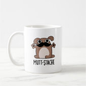 Mutt-stache Funny Dog Mustache Pun Kaffeetasse (Links)