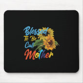 Mutter Art gesegnet, Mutter genannt zu werden Mousepad (Vorne)