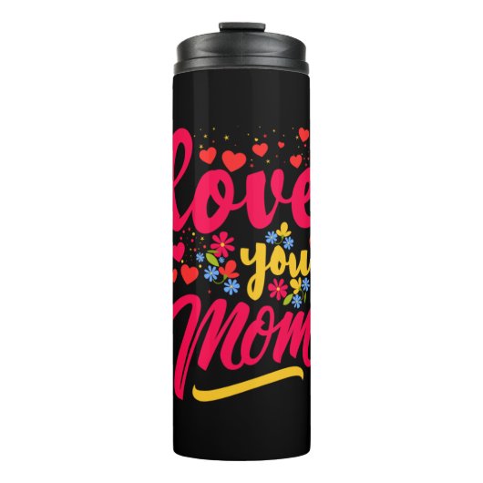 Mutter Art Liebe Sie Mama Thermosbecher (Vorderseite)