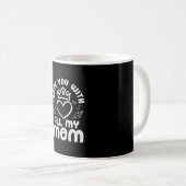 Mutter Art Liebe Sie mit all meiner Mama Kaffeetasse (VorderseiteRechts)