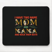 Mutter Art Mama und Nana Mousepad (Vorne)