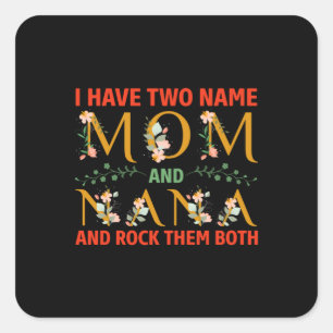 Mutter Art Mama und Nana Quadratischer Aufkleber