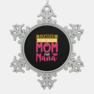 Mutter Art Mama und Nana Schneeflocken Zinn-Ornament