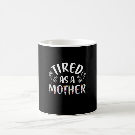 Mutter Art müde als Mutter Kaffeetasse (Mittel)