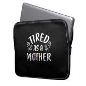 Mutter Art müde als Mutter Laptopschutzhülle (Vorderseite Links)