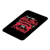 Mutter Art Mutter für immer mein Freund Magnet (Linke Seite)