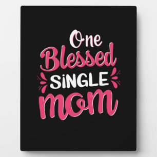 Mutter Art One Gesegnete Single Mama Fotoplatte