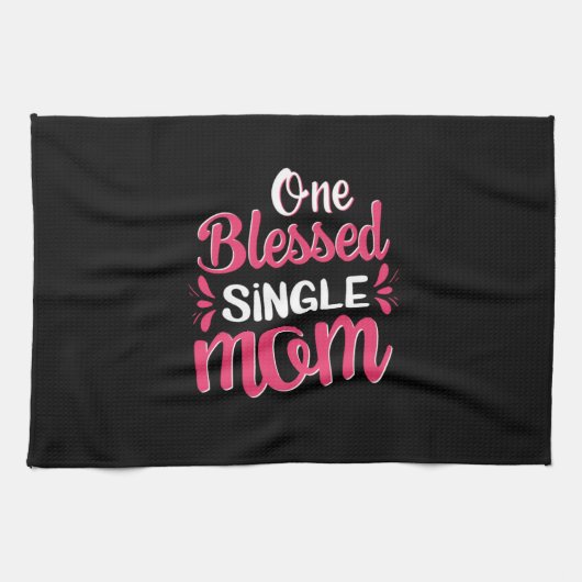 Mutter Art One Gesegnete Single Mama Geschirrtuch (Horizontal)