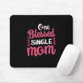 Mutter Art One Gesegnete Single Mama Mousepad (Mit Mouse)
