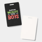 Mutter Art Support Wildlife Raise Boys Ausweis (Vorder- & Rückseite)