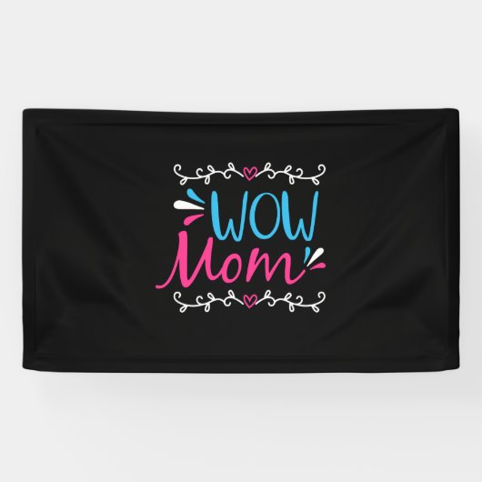 Mutter Art Wow Mama Banner (Horizontal)