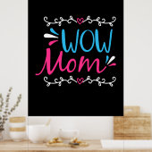 Mutter Art Wow Mama Poster (Küche)