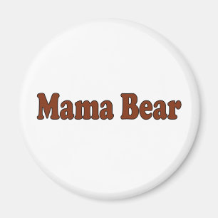 Mutter Bear Magnet