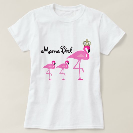 Mutter Bird Flamingo T-Shirt mit zwei Babys (Design vorne)