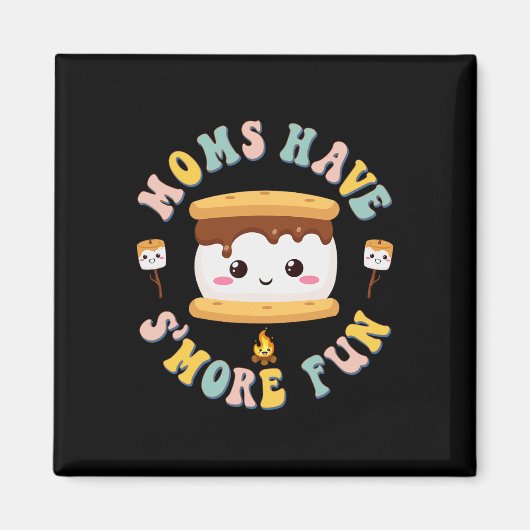 Mütter Camping Kawaii Smores Mütter haben mehr Spa Magnet (Vorne)