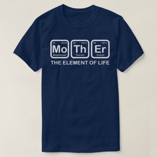Mutter - das Element der periodischen Tabelle der T-Shirt (Design vorne)