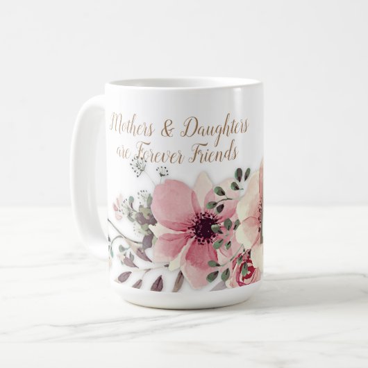 Mütter Daughters Sprichwort Pink Floral Kaffeetasse (Vorderseite Links)