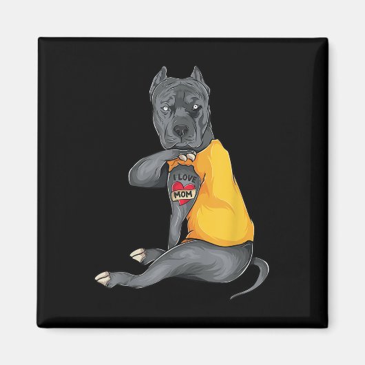 Mütter Day Funny Dog Pitbull I Liebe Mama Tattoo G Magnet (Vorne)