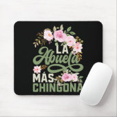Mütter Day La Abuela Más Chingona Hispanic Grandm Mousepad (Mit Mouse)