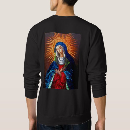 Mutter der Barmherzigkeit, Königin des Himmels ... Sweatshirt (Rückseite)