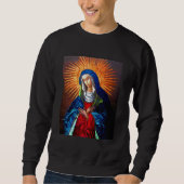 Mutter der Barmherzigkeit, Königin des Himmels ... Sweatshirt (Vorderseite)