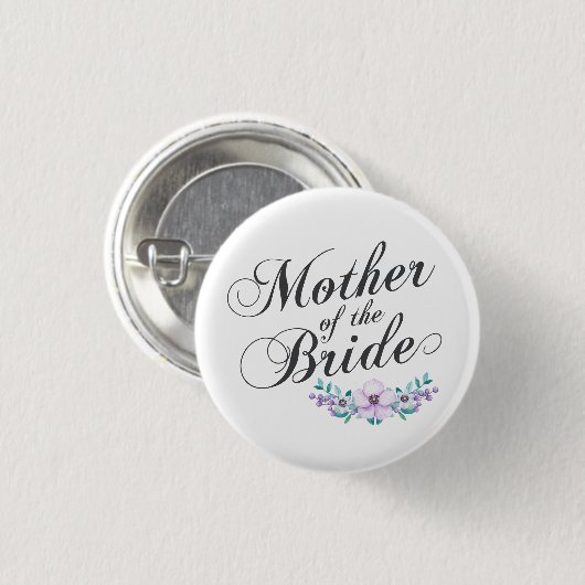 Mutter der Braut, die | Button-Knopf Wedding ist Button (Vorne & Hinten)