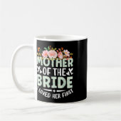 Mutter der Braut, die ich liebte ihre erste Braut Kaffeetasse (Links)