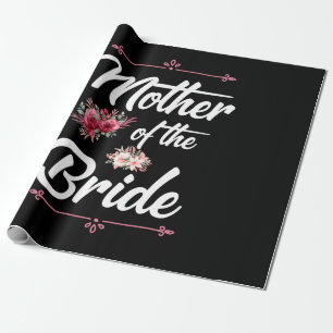 Mutter der Braut Geschenkpapier