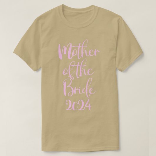Mutter der Braut Getting Married 2024 T-Shirt (Design vorne)