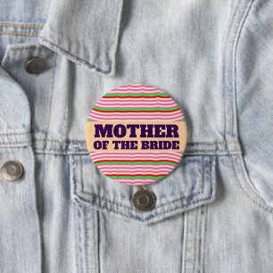 MUTTER DER BRAUT GROSSER KNOPF BUTTON
