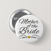 Mutter der Braut - Herz aus Gold Button (Vorne & Hinten)