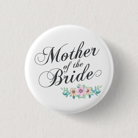 Mutter der Braut Hochzeit| Button (Vorderseite)