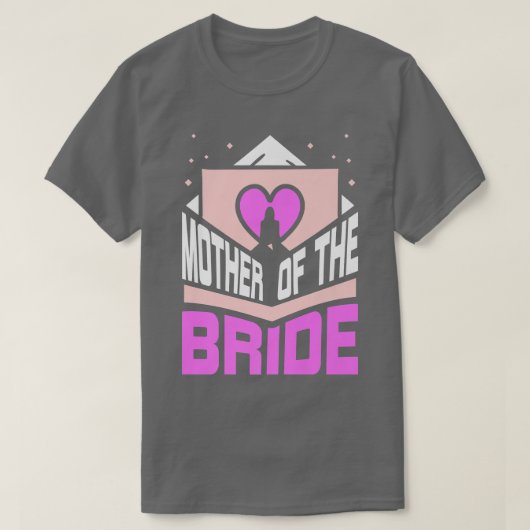 Mutter der Braut Hochzeit Niedliche Bachelorette T T-Shirt (Design vorne)