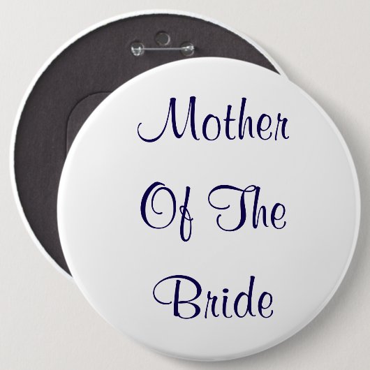 Mutter der Braut Hochzeitsgeschenk Blau einfach Button (Vorne & Hinten)