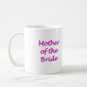 Mutter der Braut Kaffeetasse (Links)
