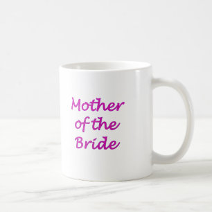 Mutter der Braut Kaffeetasse