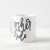 Mutter der Braut-Kalligraphie-Tasse Kaffeetasse (Vorderseite Links)