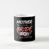 Mutter der Braut liebte die erste Braut und den Br Kaffeetasse (Mittel)