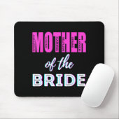 Mutter der Braut Lustige Mutter Hochzeitsshower Sp Mousepad (Mit Mouse)