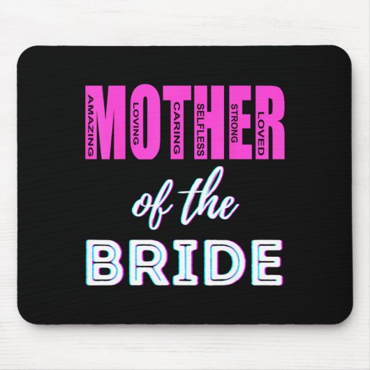 Mutter der Braut Lustige Mutter Hochzeitsshower Sp Mousepad (Vorne)