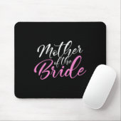 Mutter der Braut Matching Wedding Party Mousepad (Mit Mouse)