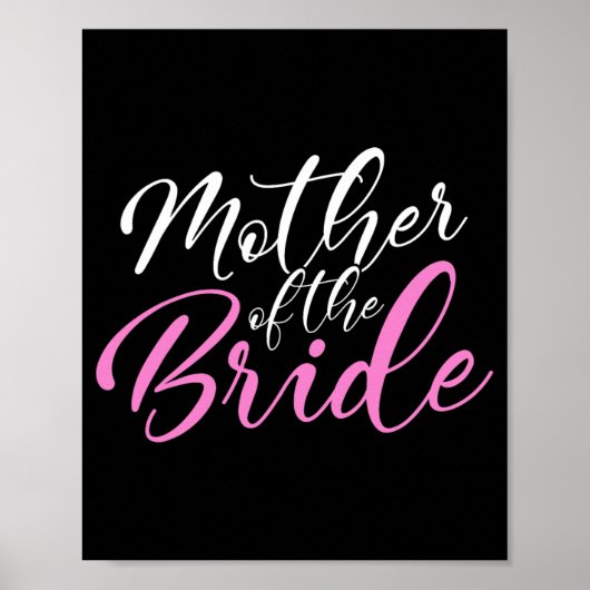 Mutter der Braut Matching Wedding Party Poster (Vorne)