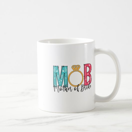 Mütter der Braut Mob Mog Bachelorette Pa Kaffeetasse (Rechts)