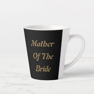 Mutter der Braut Mom Gold Schwarz Elegantes Gesche Milchtasse